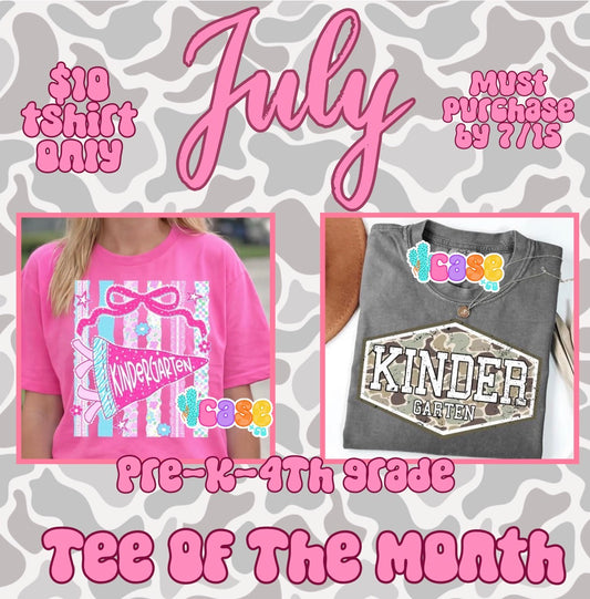 JULY TEE of the month