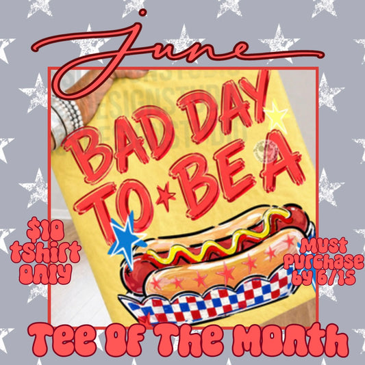 JUNE TEE of the month