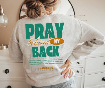 Pray Behind My Back