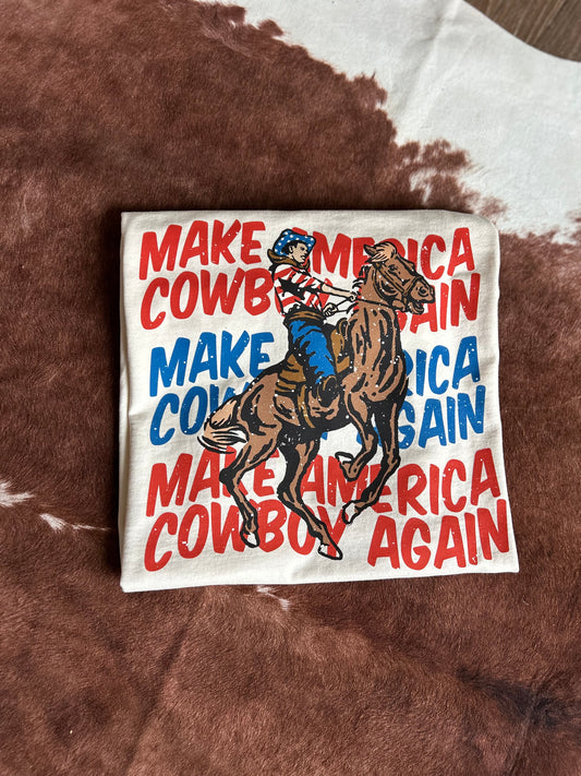 Make America Cowboy Again
